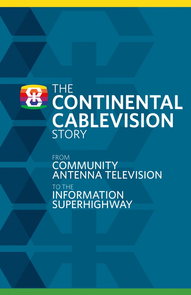 About Continental Cablevision The Continental Cablevision Story